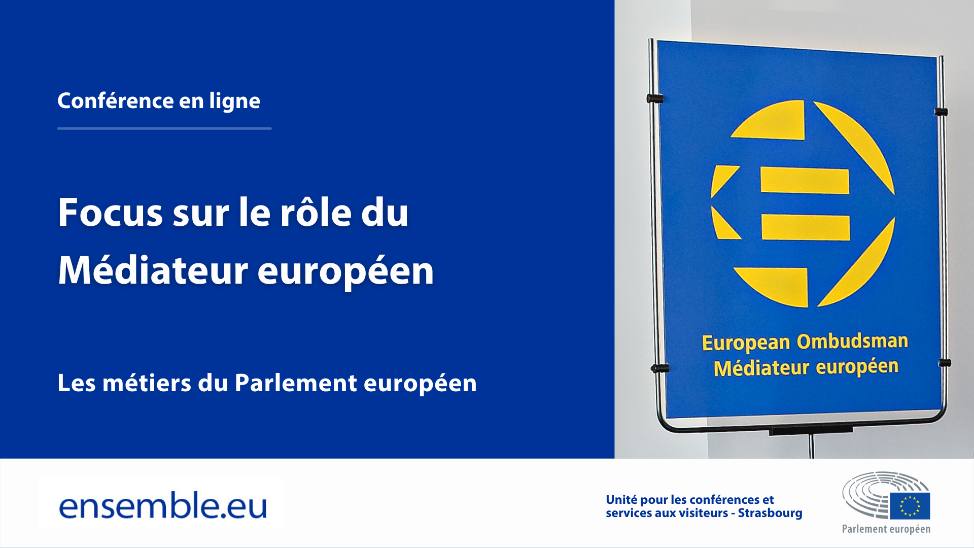 Les métiers du Parlement européen : Focus sur le rôle du Médiateur européen